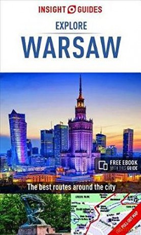 Insight Guides Explore Warsaw (Travel Guide with Free eBook) (Insight Explore Guides) [KSIĄŻKA]