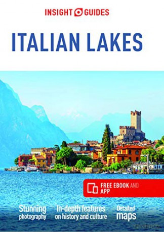 Insight Guides Italian Lakes (Travel Guide with Free eBook) (Insight Guides, 522) [KSIĄŻKA]