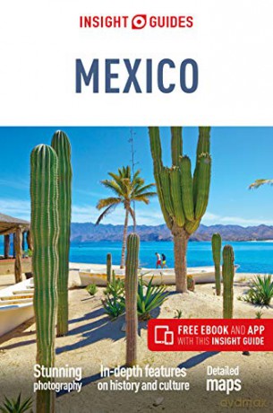 Insight Guides Mexico (Travel Guide with Free eBook) [KSIĄŻKA]