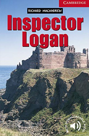 Inspector Logan Level 1 (Cambridge English Readers) - Richard MacAndrew [KSIĄŻKA]