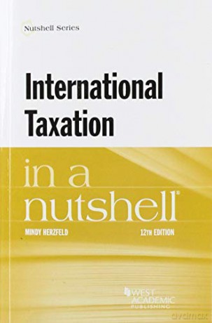 International Taxation in a Nutshell (Nutshell Series) [KSIĄŻKA]