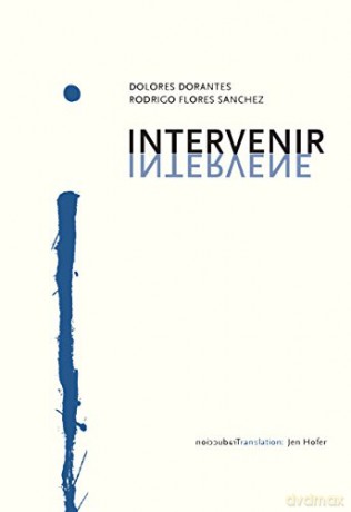 Intervenir/Intervene - Dolores Dorantes [KSIĄŻKA]