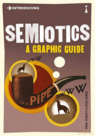 Introducing Semiotics: A Graphic Guide - Paul Cobley [KSIĄŻKA]