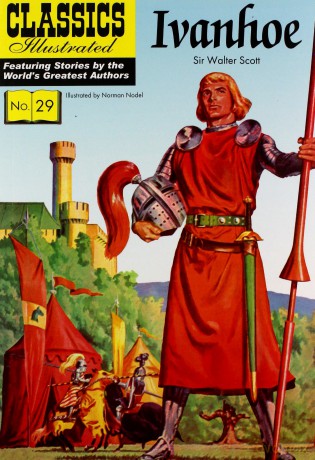 Ivanhoe: 29 (Classics Illustrated) - Sir Walter Scott [KSIĄŻKA]