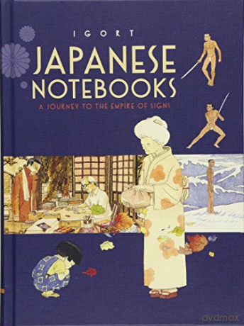 Japanese Notebooks: A Journey to the Empire of Signs [KSIĄŻKA]