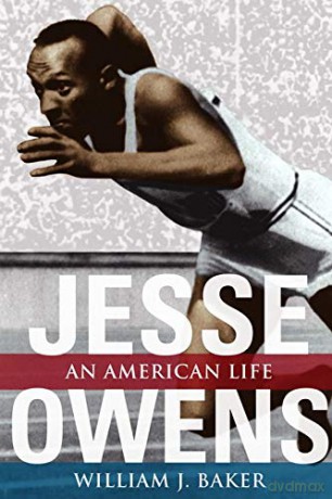 Jesse Owens: AN AMERICAN LIFE (Sport and Society) [KSIĄŻKA]