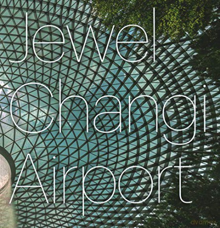 Jewel Changi Airport [KSIĄŻKA]