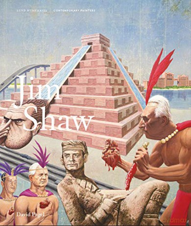 Jim Shaw (Contemporary Painters Series) - David Pagel [KSIĄŻKA]