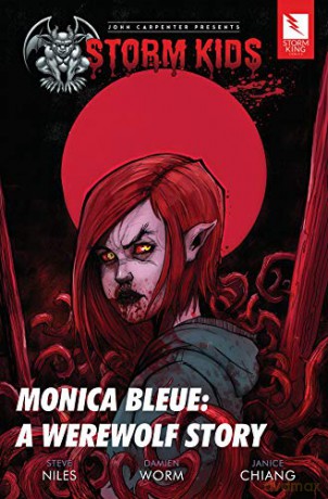 John Carpenter Presents Storm Kids: Monica Bleue A Werewolf Story - Steve Niles [KSIĄŻKA]