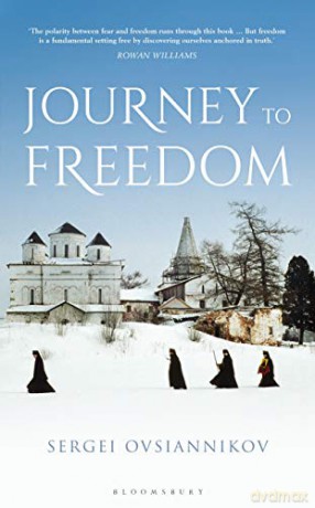 Journey to Freedom - Archpriest Sergei Ovsiannikov [KSIĄŻKA]