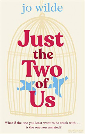 Just the Two of Us: A joyful and uplifting love story about second chances - Jo Wilde [KSIĄŻKA]