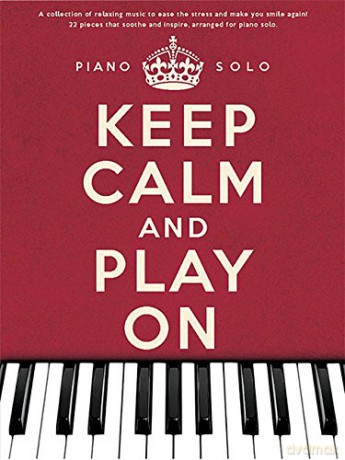 Keep Calm and Play on Piano Solo [KSIĄŻKA]
