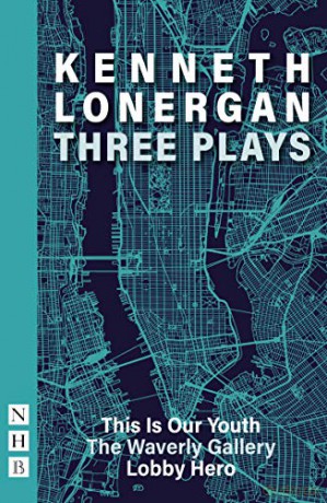 Kenneth Lonergan: Three Plays (This is Our Youth, The Waverly Gallery, Lobby Hero) [KSIĄŻKA]