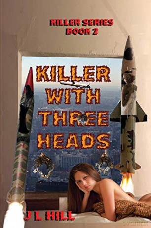 Killer With Three Heads: 2 - J L Hill [KSIĄŻKA]