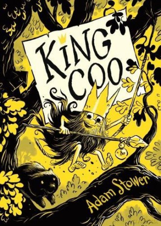 King Coo (King Coo 1) - Adam Stower [KSIĄŻKA]