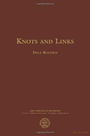 Knots and Links (AMS Chelsea Publishing) - dale Rolfsen [KSIĄŻKA]
