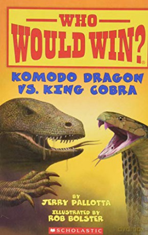 Komodo Dragon Vs. King Cobra (Who Would Win) [KSIĄŻKA]