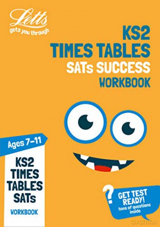 KS2 Maths Times Tables Age 7-11 Practice Workbook: for the 2021 tests (Letts KS2 Practice) [KSIĄŻKA]