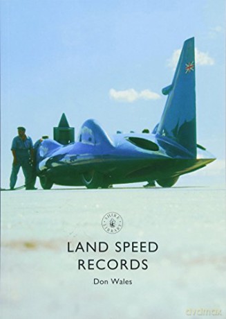 Land Speed Records (Shire Library) - Don Wales [KSIĄŻKA]
