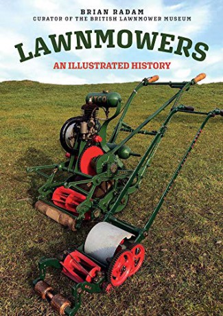 Lawnmowers: An Illustrated History (Az) - Brian Radam [KSIĄŻKA]