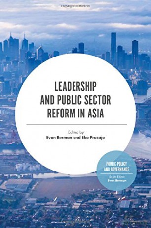 Leadership and Public Sector Reform in Asian Countries (Public Policy and Governance) [KSIĄŻKA]