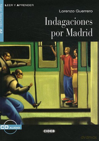 Leer y aprender: Indagaciones por Madrid + CD (Leer y Aprender: Nivel Cuarto) - Lorenzo Guerrero [KSIĄŻKA]