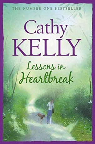 Lessons in Heartbreak - Cathy Kelly [KSIĄŻKA]