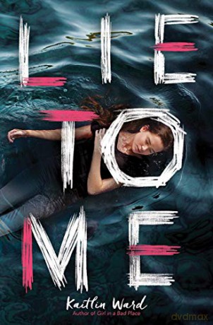 Lie to Me - Kaitlin Ward [KSIĄŻKA]