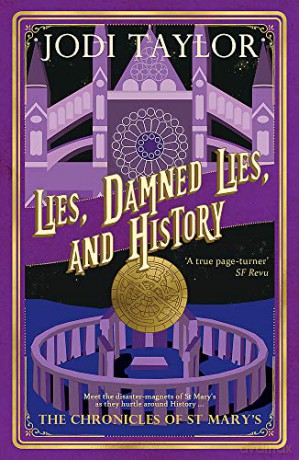 Lies, Damned Lies, and History (Chronicles of St. Mary's) - Jodi Taylor [KSIĄŻKA]