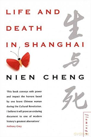 Life and Death in Shanghai - Nien Cheng [KSIĄŻKA]