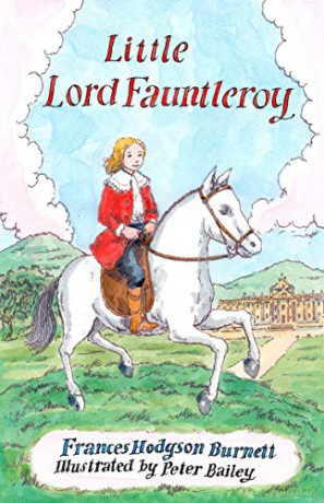 Little Lord Fauntleroy: Illustrated by Peter Bailey (Alma Junior Classics) [KSIĄŻKA]