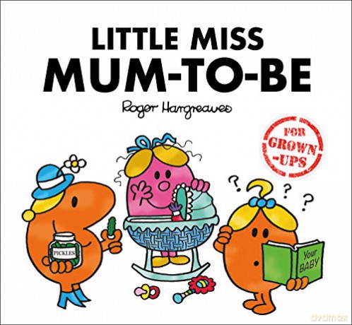 Little Miss Mum-to-Be (Mr. Men for Grown-ups) - Roger Hargreaves [KSIĄŻKA]