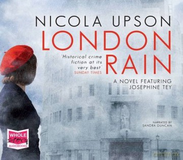 London Rain (Josephine Tey) (Unabridged Audiobook) (Josephine Tey Series) [KSIĄŻKA]