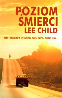 Poziom Śmierci - Lee Child [KSIĄŻKA]