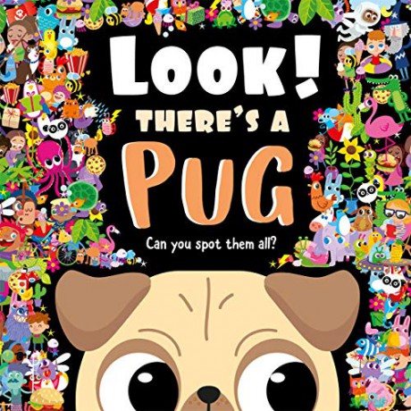 Look! There's a Pug (Search and Find Activity Book) - Igloo Books [KSIĄŻKA]