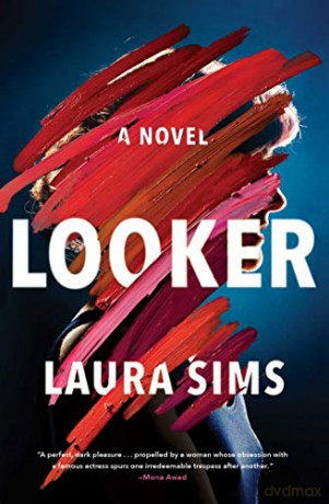 Looker - Laura Sims [KSIĄŻKA]