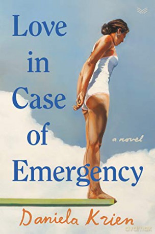 Love in Case of Emergency - Daniela Krien [KSIĄŻKA]