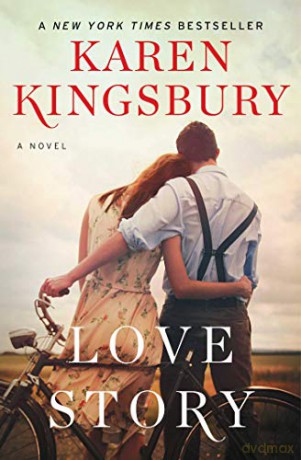 Love Story: A Novel (Baxter Family) - Karen Kingsbury [KSIĄŻKA]