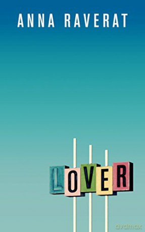 Lover - Anna Raverat [KSIĄŻKA]