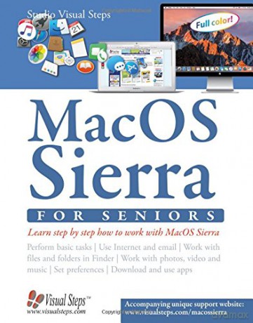 Mac OS X (new version of 2016) for Seniors: The perfect computer book for people who want to work with Mac OS X (Studio Visual Steps) [KSIĄŻKA]