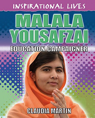 Malala Yousafzai (Inspirational Lives) - Claudia Martin [KSIĄŻKA]