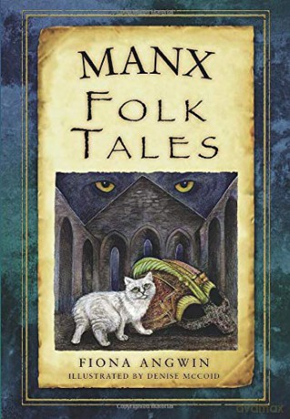 Manx Folk Tales (Folk Tales - Fiona Angwin [KSIĄŻKA]