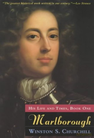 Marlborough: His Life and Times, Book 1 - Winston S Churchill [KSIĄŻKA]
