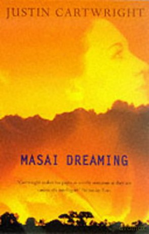 Masai Dreaming - Justin Cartwright [KSIĄŻKA]