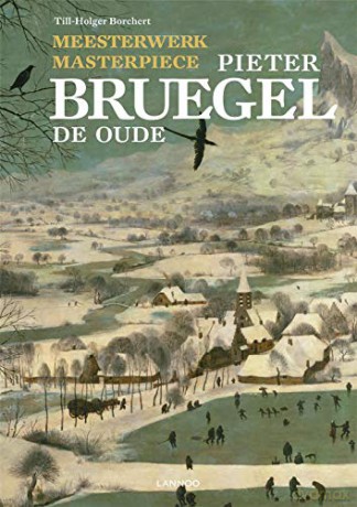 Masterpiece: Pieter Bruegel the Elder: de oude/the elder: 3 [KSIĄŻKA]