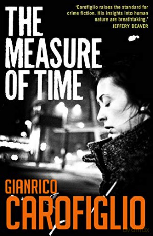 Measure of Time, The: 6 (Guido Guerrieri) - Gianrico Carofiglio [KSIĄŻKA]