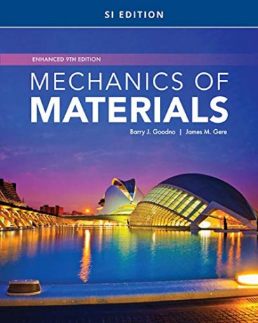 Mechanics of Materials, Enhanced, SI Edition - Barry Goodno [KSIĄŻKA]