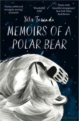 Memoirs of a Polar Bear [KSIĄŻKA]
