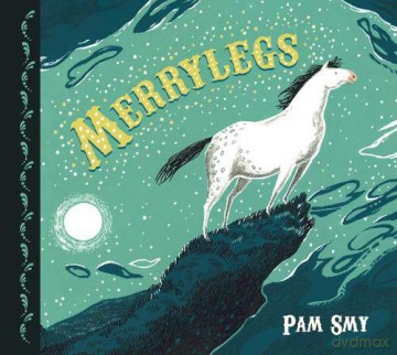 Merrylegs - Pam Smy [KSIĄŻKA]
