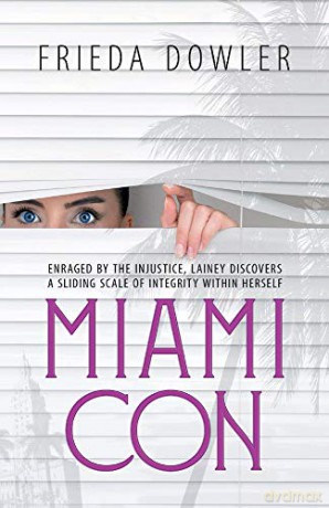 Miami Con: Enraged by the injustice, Lainey discovers a sliding scale of integrity within herself [KSIĄŻKA]